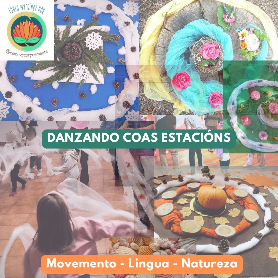 DANZANDO COAS ESTACIÓNS: Movemento, lingua e natureza (DANZANDO CO/A INVERNO/PRIMAVERA/VERÁN/OUTONO)